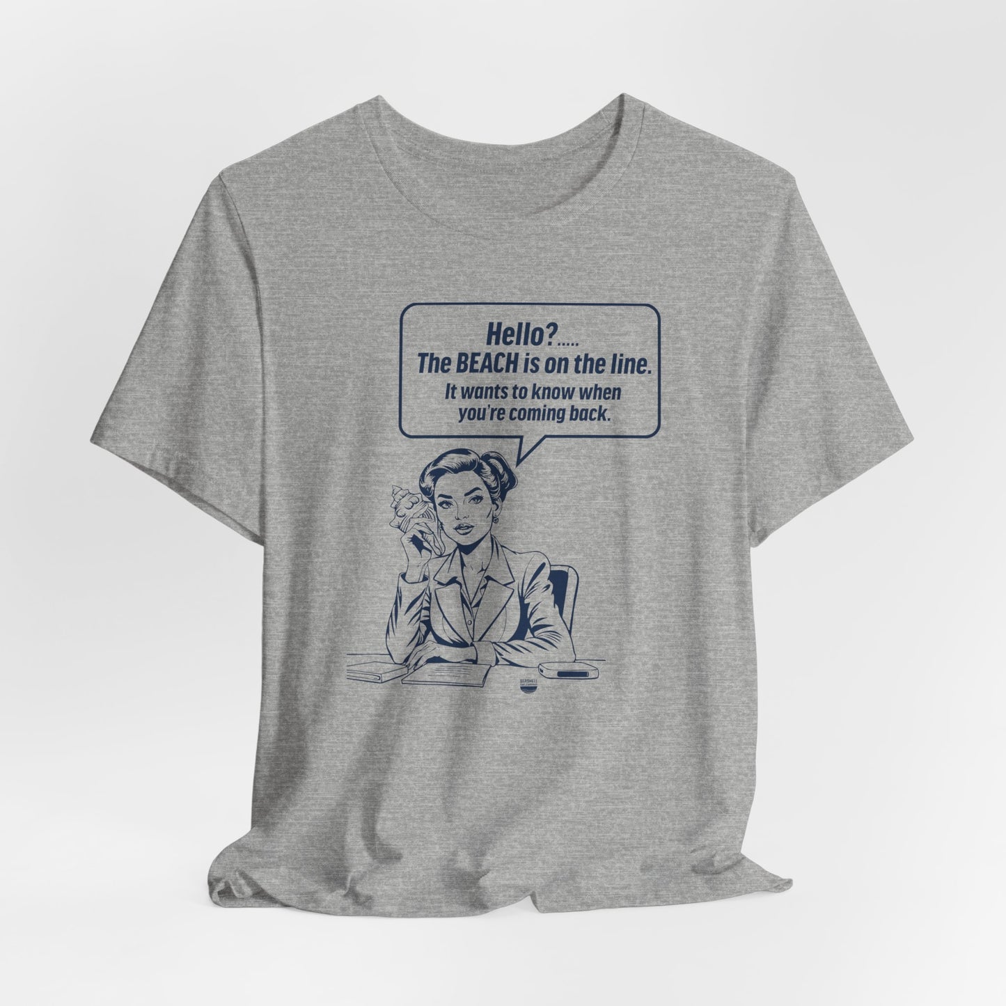 Beach is Calling Shirt Funny Quote Line Graphic (Unisex Jersey Short Sleeve Tee By Seashell Mart And Emporium) - 6 colors