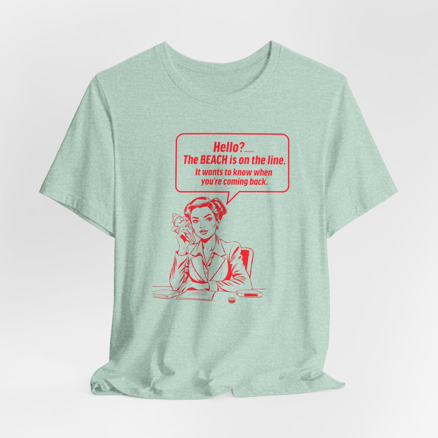 Beach is Calling Shirt Funny Quote Line Graphic (Unisex Jersey Short Sleeve Tee By Seashell Mart And Emporium) - 6 colors